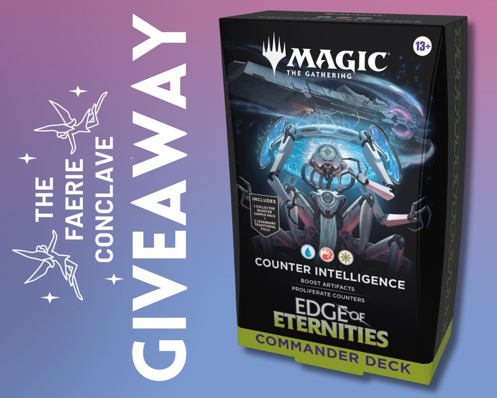 Image of the new Edge of Eternities commander deck: Counter Intelligence with the words "Faerie Conclave Giveaway"