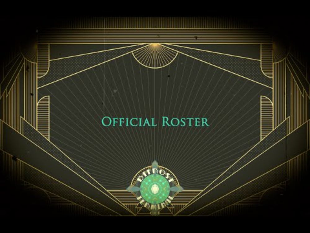 ⚜ BifrostTerminalOCT || Official Roster Announcement ⚜