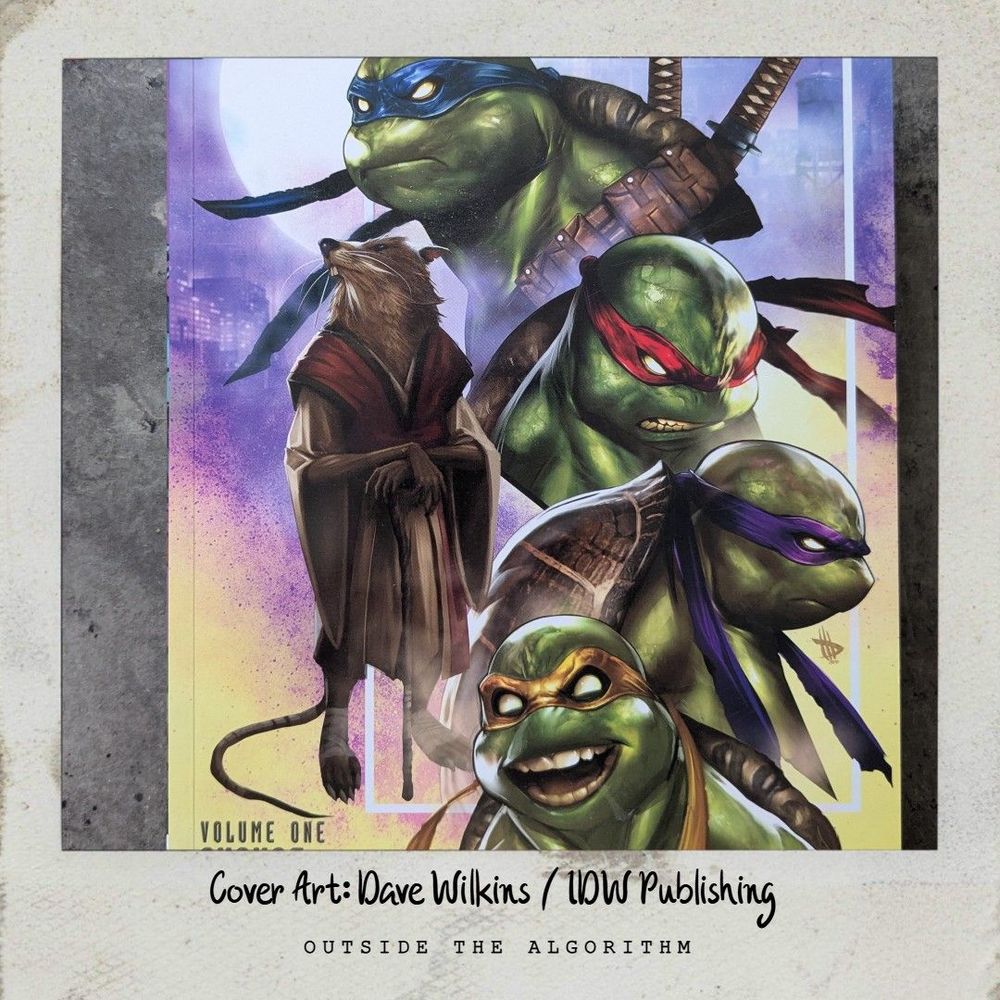 (polaroid): Cover art of IDW Teenage Mutant Ninja Turtles Vol. 1, credit: Cover Art by Dave Wilkins / IDW Publishing.