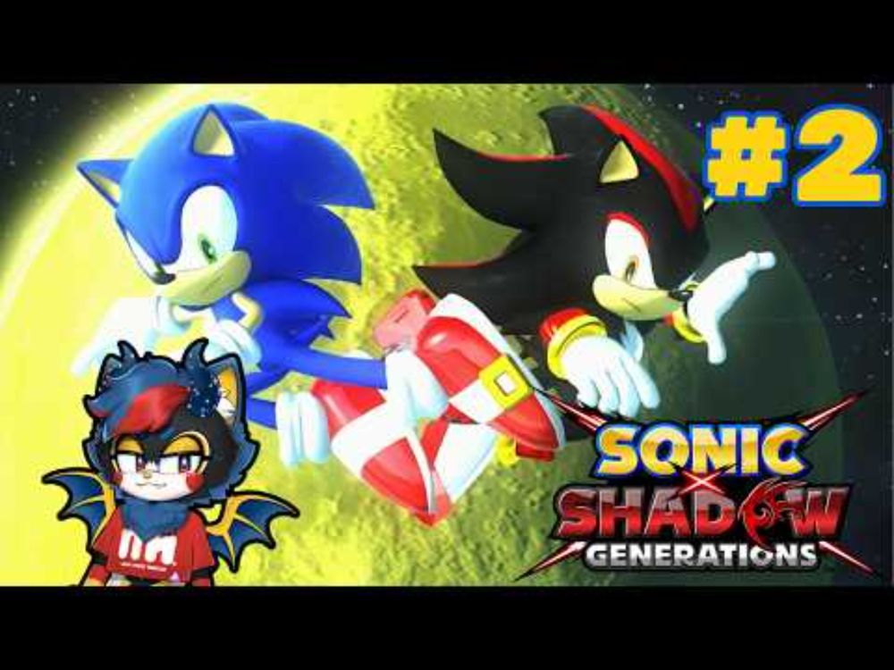 This Adventure Could Really Use A Second Adventure!! | Sonic x Shadow Generations [Part 2]