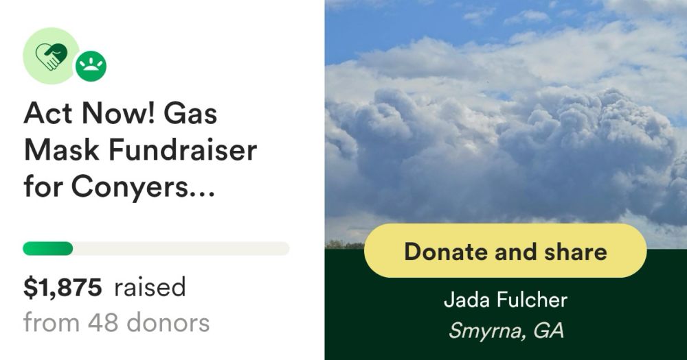 Donate to Act Now! Gas Mask Fundraiser for Conyers Residents, organized by Jada Fulcher