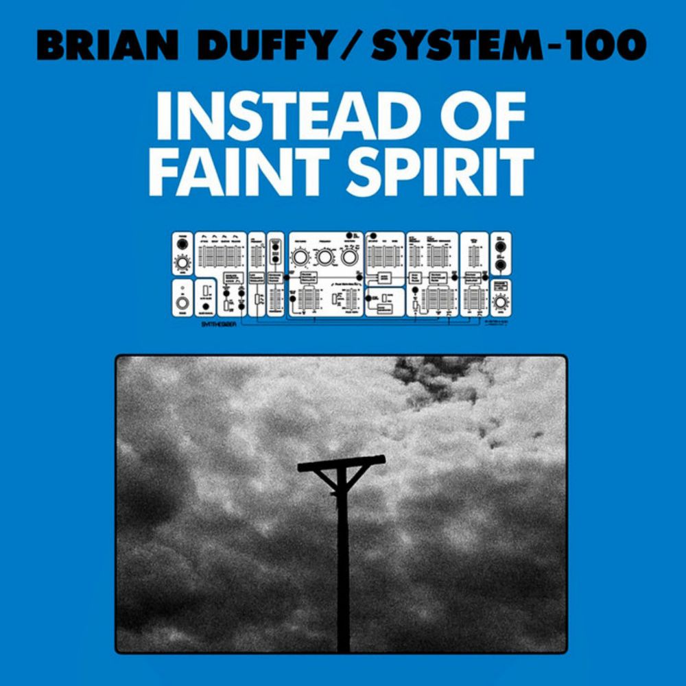 INSTEAD OF FAINT SPIRIT, by BRIAN DUFFY