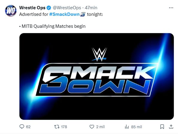 Post by WrestleOps reading: "Advertised for #SmackDown tonight:

• MITB Qualifying Matches begin" and a picture of the smackdown logo