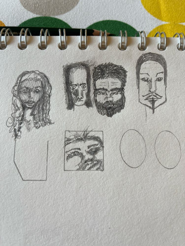 Pencil drawing of faces, from left to right: long hair pretty one; gaunt, tall headed one; bearded, stocky face; tall, thin, sharp face with a thin moustache and beard strip. Next line: one blank form; a face within a square frame, tilted, looking up at an angle; two more blank forms.