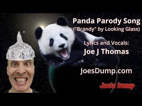 Panda Parody Song - Joe's Dump