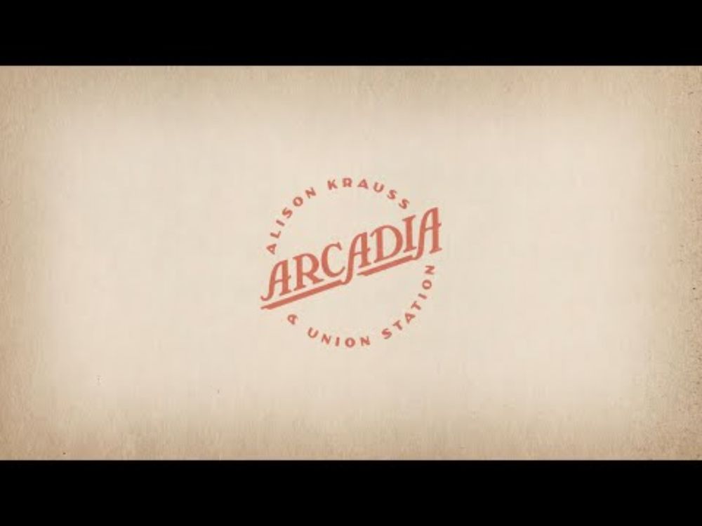 Alison Krauss & Union Station - Granite Mills (Official Lyric Video)