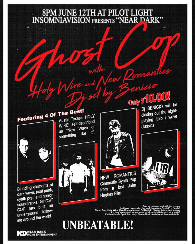 6/12, 8pm at Pilot Light: Near Dark presents GHOST COP with Holy Wire and New Romantics, DJ set by Benicio. $10