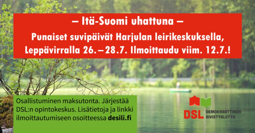 Vielä ehdit ilmoittautua viim. 12.7. mukaan Punaisille suvipäiville 26.-28.7.! – Demokraattinen sivistysliitto