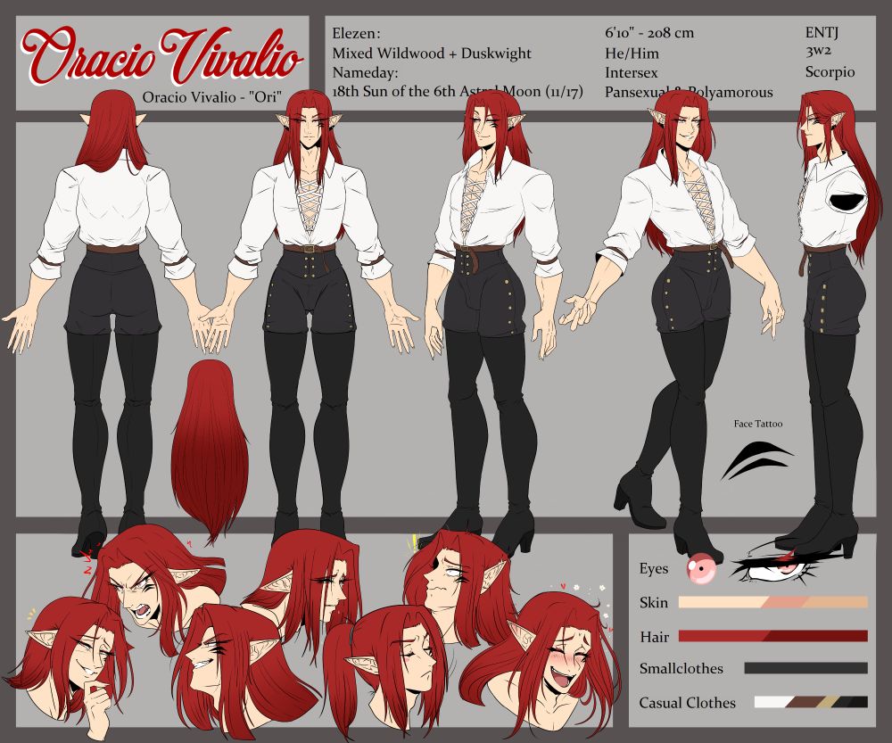 A reference sheet of my FFXIV OC, Oracio Vivalio. It includes a back, front, left facing, right facing and side shot of his full body in his casual outfit. Listed as well are some basic bits of information about him, including his nickname, Ori, his race (Wildwood Elezen x Duskwight Elezen), his nameday or birthday (11/17), his height (6'10" or 208 cm), his pronouns (he/him), his gender (intersex), his sexual orientation (pansexual and polyamorous), his personality type (ENTJ), his enneagram (3w2), and his star sign (scorpio). On the bottom I have quickly drawn a few expressions I wanted to share: scheming, angry, deranged, miserable, fussy, VERY surprised, and laughing honestly. The colors I have used for his base colors are listed on the bottom right, including a two depictions of his eyes.