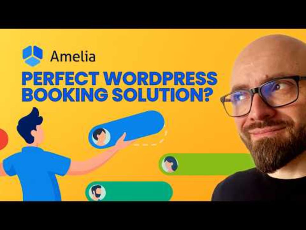 How To Create a User-Friendly Booking Solution Using Amelia WordPress Plugin