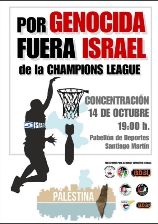 Concentración para la expulsión de Israel de la Champions League de baloncesto. Será el 14 de octubre a las 19 horas en el Pabellón de Deportes Santiago Martín (Tenerife).