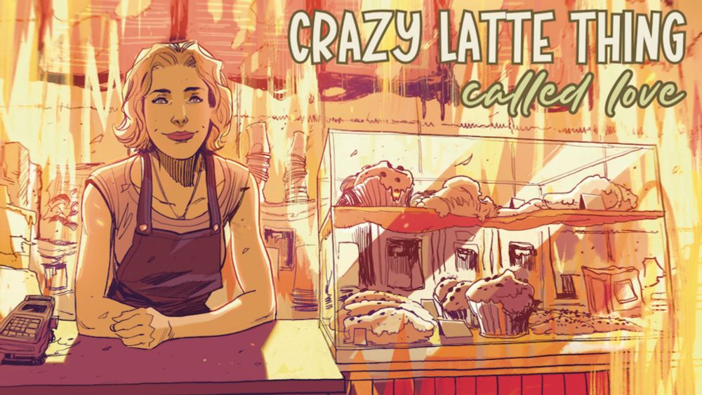 Coming soon: Crazy Latte Thing Called Love