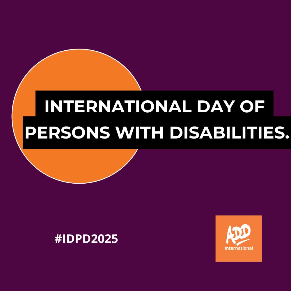Graphic image written, International Day of Persons with Disabilities and the hashtag hashtag#IDPD2025. The ADD International logo is at the bottom right corner.