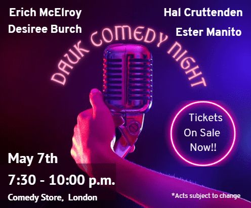 A promotional graphic for DAUK Comedy Night features a vibrant neon aesthetic with a retro microphone held by a hand, illuminated by pink and purple stage lighting. The event showcases comedians Erich McElroy, Desiree Burch, Hal Cruttenden, and Ester Manito at the Comedy Store in London on May 7th, from 7:30 – 10:00 p.m. A circular neon effect highlights that tickets are on sale now, with a small disclaimer noting that acts are subject to change. The design conveys an exciting, high-energy comedy club atmosphere.