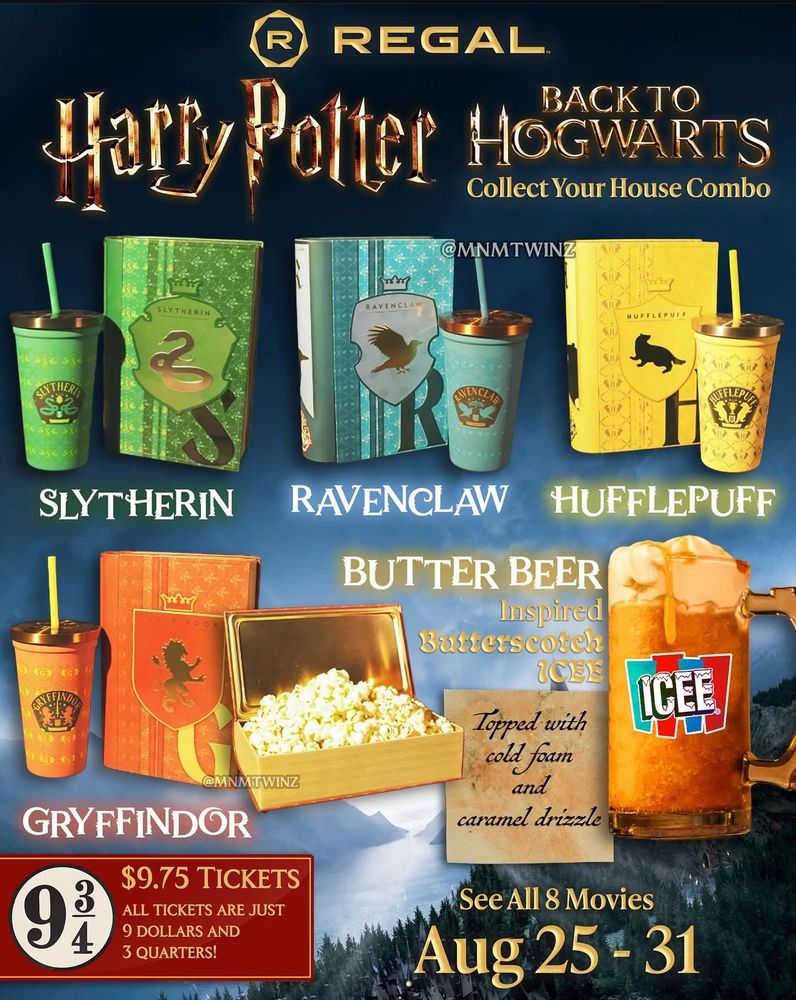 movie poster from regal cinemas showing book shaped popcorn tins and cups corresponding to each hogwarts house. the tickets are $9.75 and they will show all 8 films from August 25-31