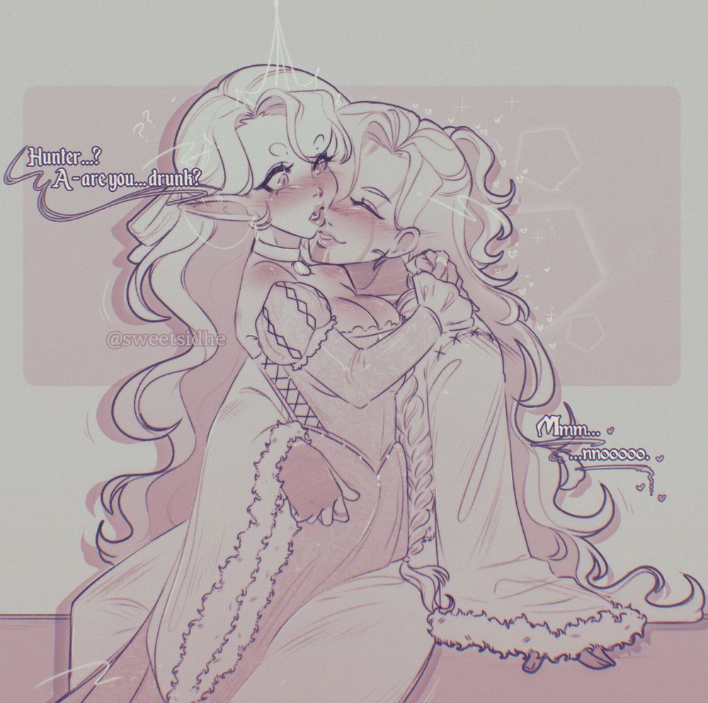 A clearly inebriated woman clad in a fur-lined robe sits upon a surface, pressing a smaller woman- a princess- adorned in a fine dress and jewels close to her in a tight embrace. The larger woman presses her face affectionately against the princess, and the blushing royal looks to her with an expression of surprise. 

"Hunter...? A-are you... drunk?
"Mmm... nnoooo."