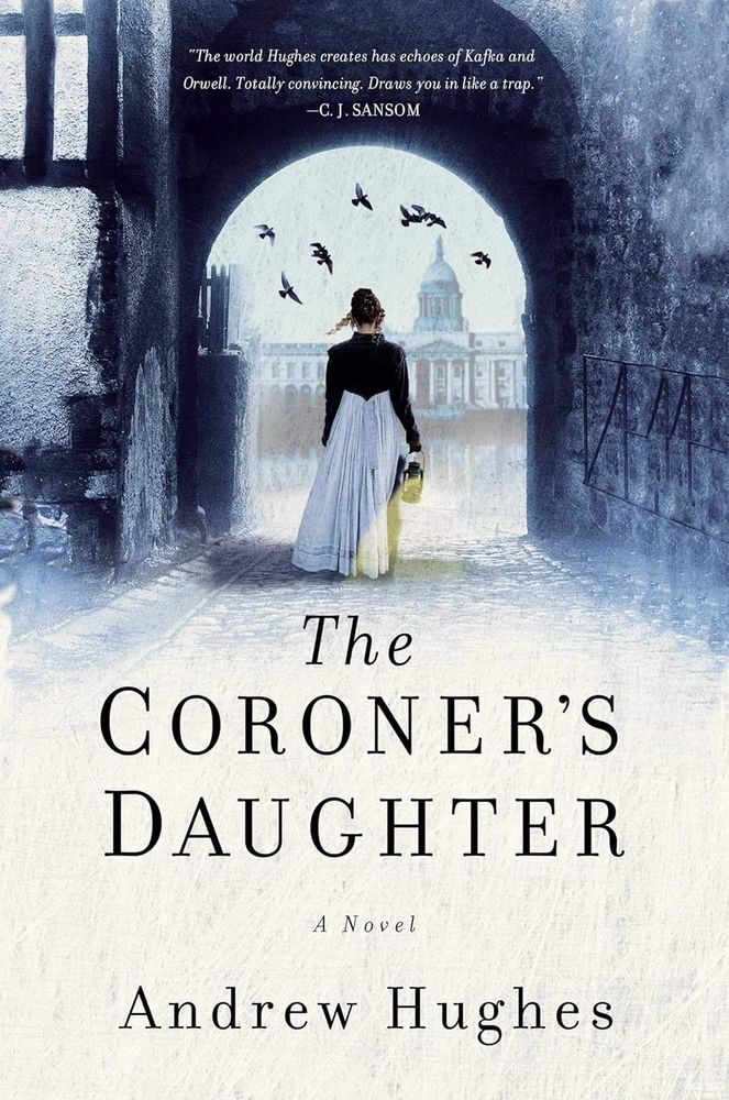 The cover of The Coroner's Daughter by Andrew Hughes.