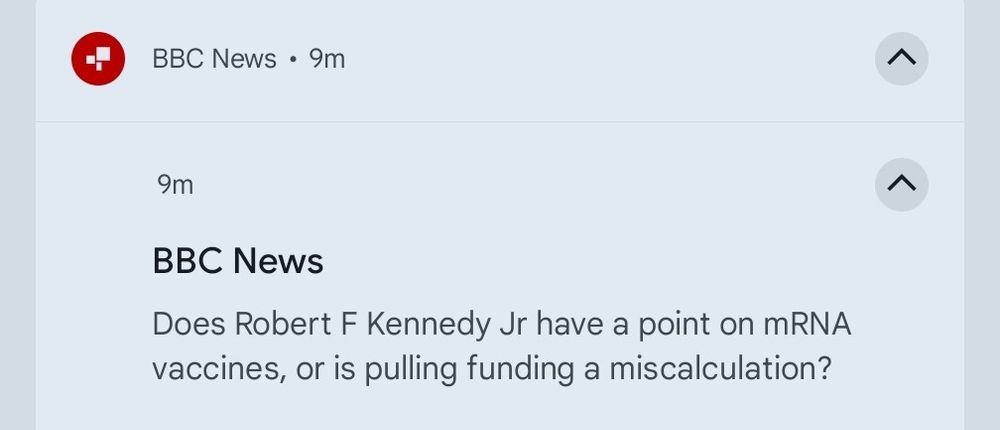 BBC news phone push notification reading "Does Robert F Kennedy Jr have a point on mRNA vaccines, or is pulling funding a miscalculation?"