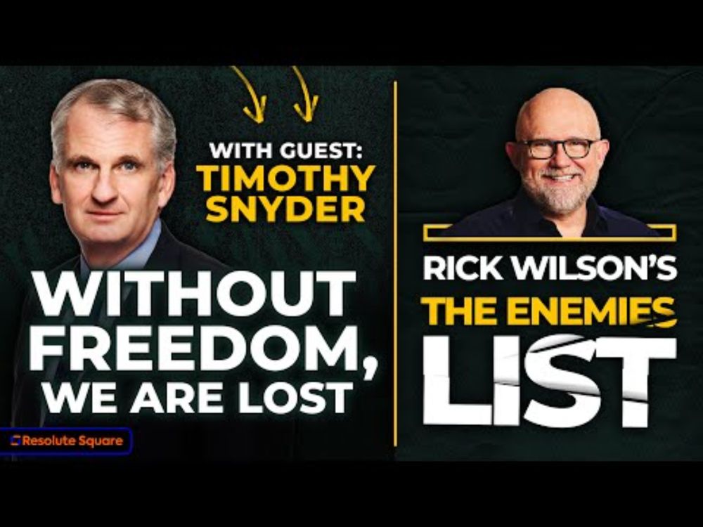Without Freedom, We Are Lost | Rick Wilson's The Enemies List
