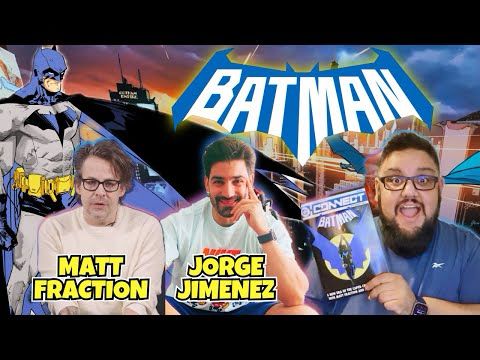 A BRAND NEW ERA FOR BATMAN | EARLY LOOK DISCUSSION | DC COMICS | MATT FRACTION | JORGE JIMENEZ