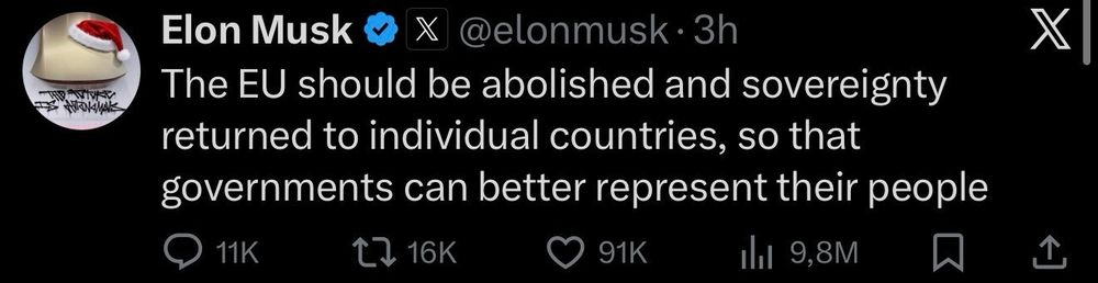 Post on X by its owner calling for abolition of the EU.