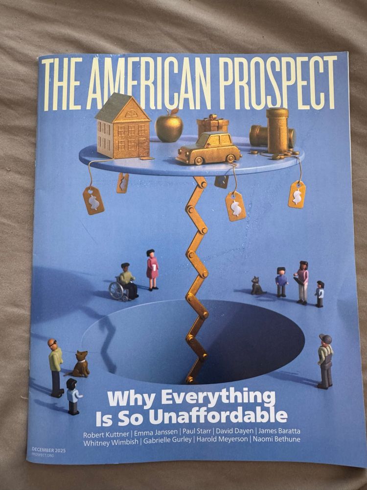 The American Prospect (TAP) front cover “Why everything is so unaffordable”
