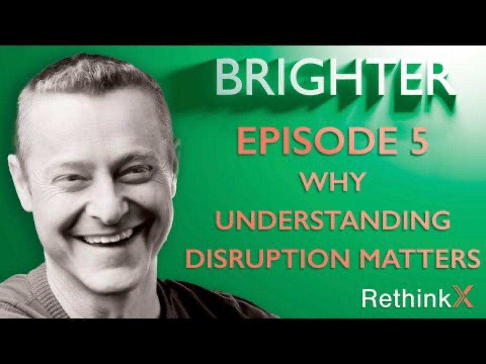 Brighter | Episode 5 - Why understanding disruption matters