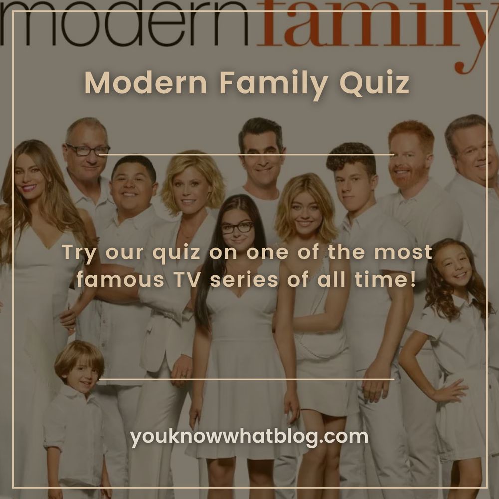 Modern Family Quiz promotion post by youknnowwhatblog