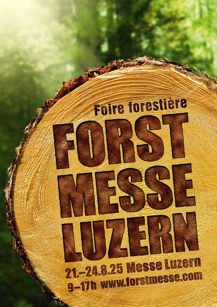 Logo der Forstmesse Luzern mit Datum 21.–24.8.25 und Veranstaltungsort Messe Luzern, Text auf Baumstammscheibe.