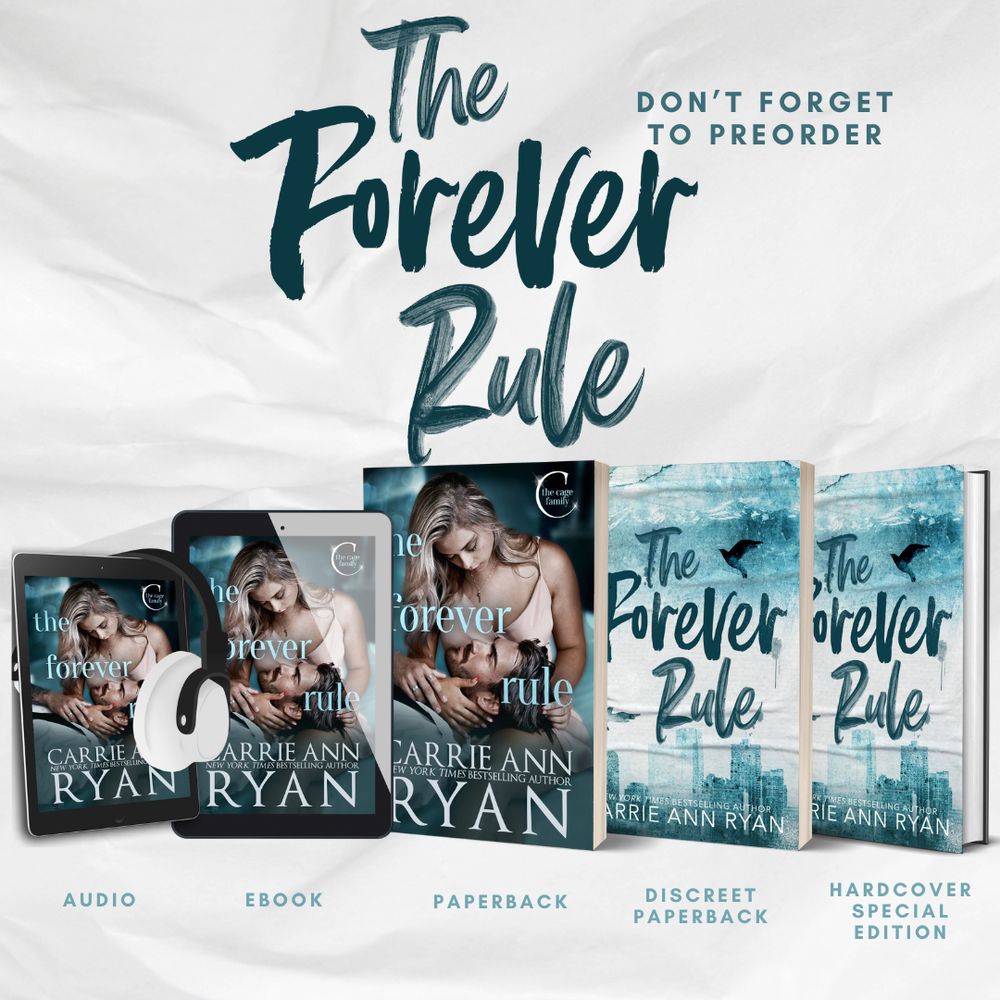 The Forever Rule by Carrie Ann Ryan
Blue lettering on white background over the various covers of the book.
Audio, ebook, paperback, discreet paperback, and hardcover special edition.
The people cover have a couple in love with blue lettering.
The discreet cover is blue and white with a city and mountain background along with crows drawn on the front.