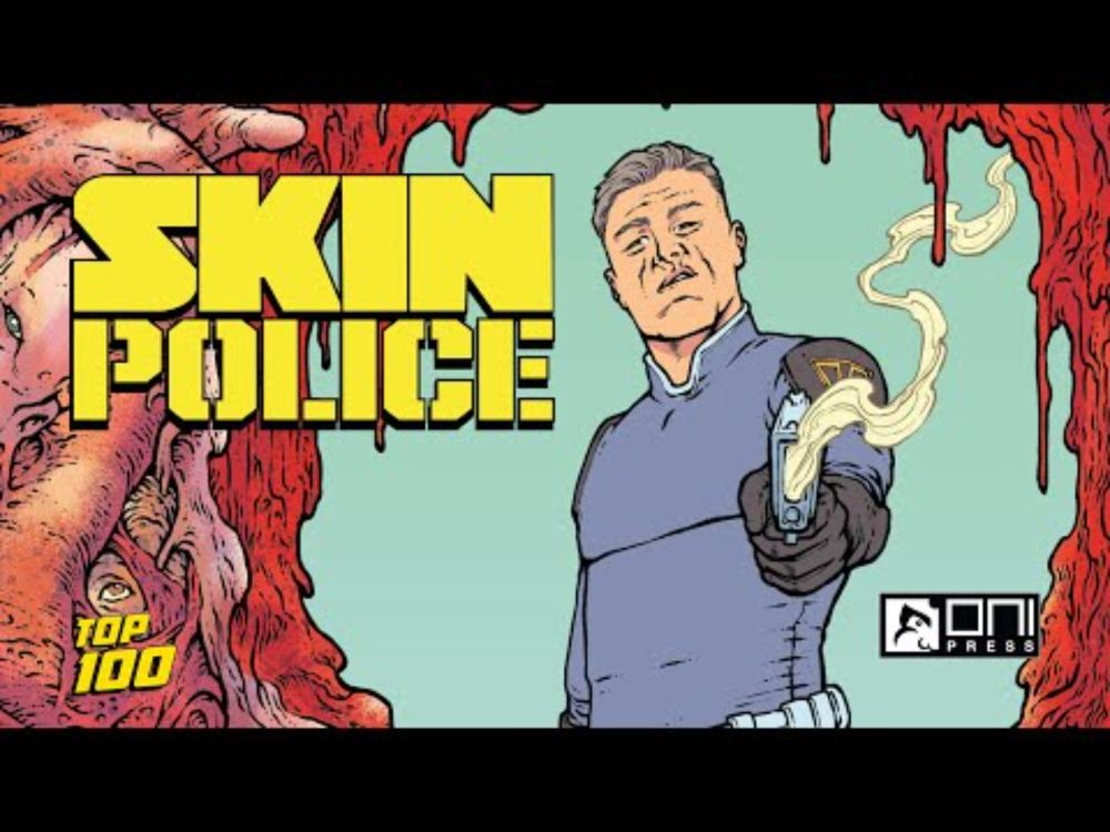 Skin Police - The Best Sci-Fi Comic Book You'll Read This Year!