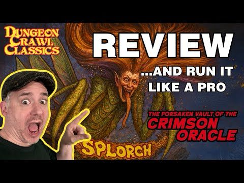 Dungeon Crawl Classics: Forsaken Vault of the Crimson Oracle  - RPG Review