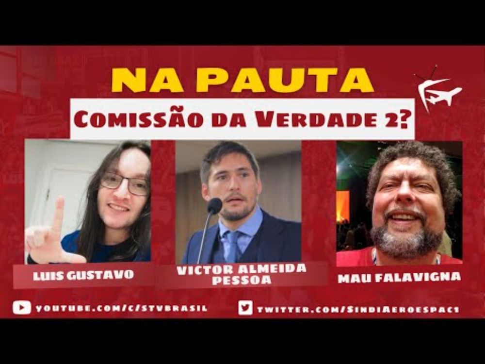 NA PAUTA | CEMDP - COMISSÃO DA VERDADE PT. 2? c/ VICTOR DE ALMEIDA PESSOA