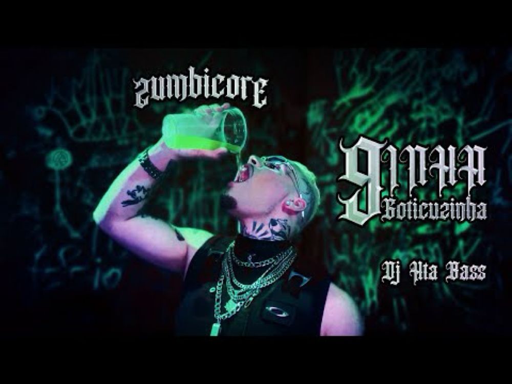 ZUMBICORE e DJ HTA BASS - 9inha Goticuzinha (Clipe Oficial)