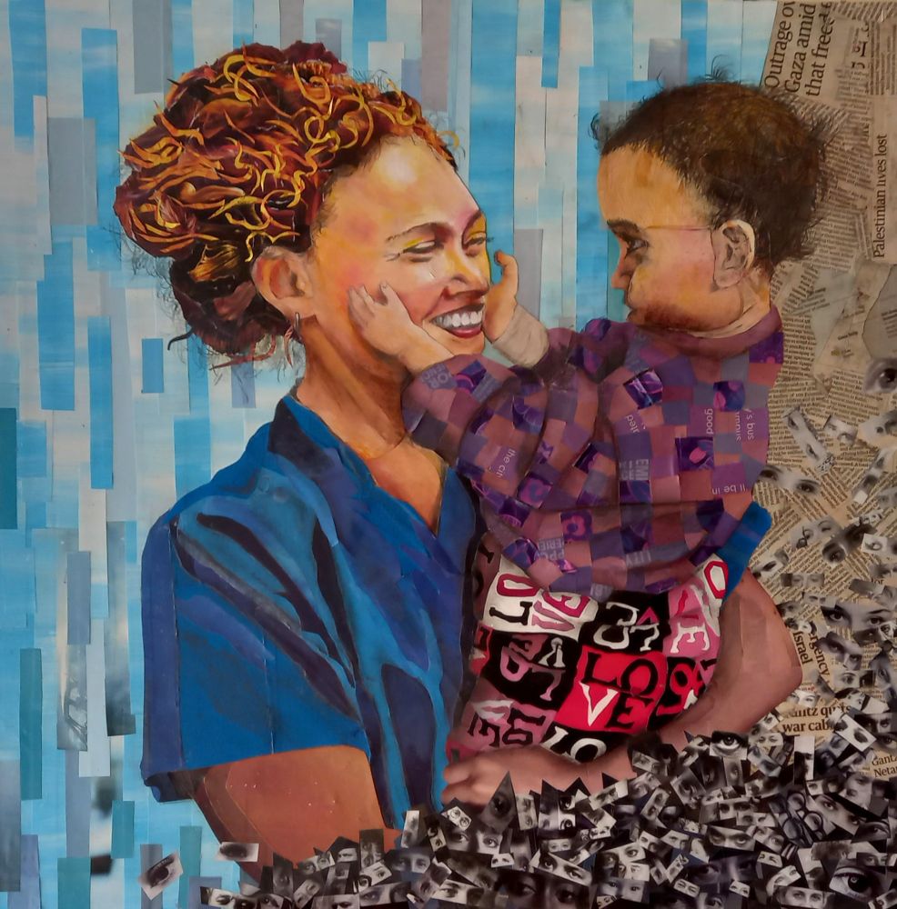 A collage of a smiling female nurse in scrubs holding a small child in her arms who is cradling her face tenderly. On the right is a background of newspaper cuttings about atrocities in Gaza. Along the bottom in the foreground is a significant heap of hundreds of individual eyes in jagged shapes. These are either victims or witnesses - or both. The child wears trousers covered in the word Love.