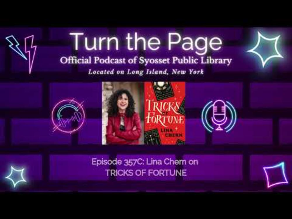 Turn the Page Podcast - Episode 357C: Lina Chern on TRICKS OF FORTUNE
