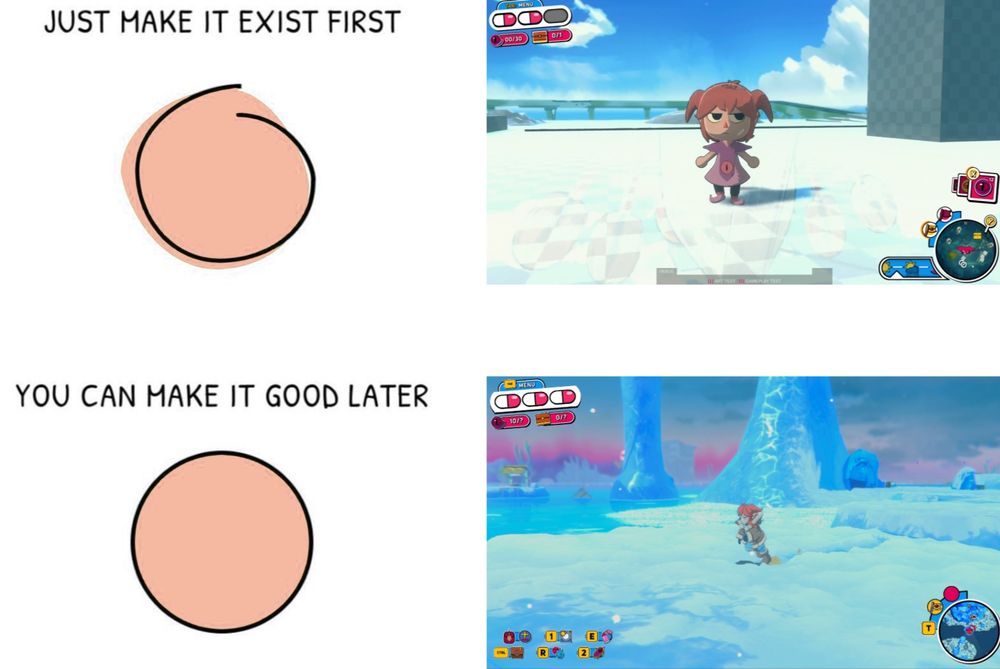 Image saying "just make it first" with an early prototype screenshot of Demon Tides followed by a "you can make it good later" and almost recent screenshot.
