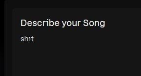 an ai music prompt asks for "shit"