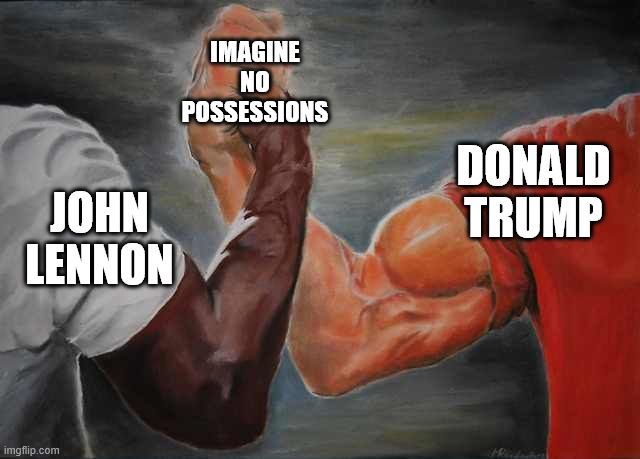 arm wrestling meme with John Lennon and Donald Trump and 