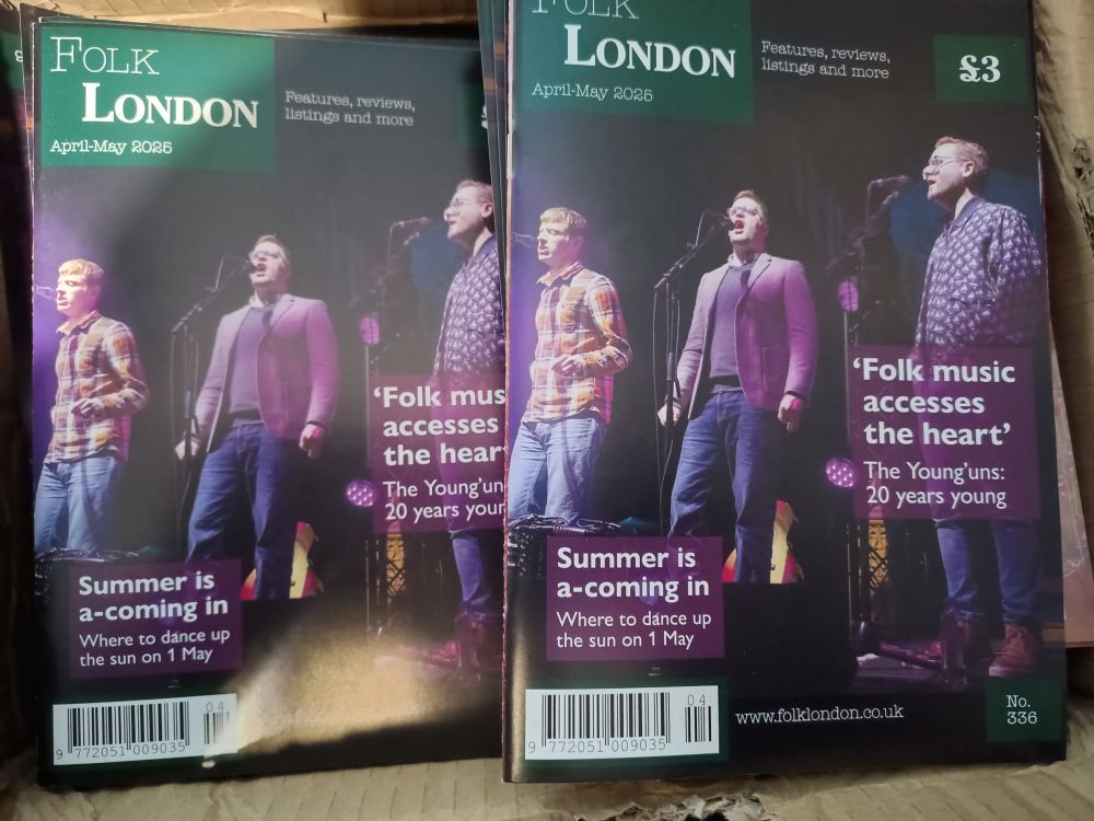 A box of Folk London magazines with the Young'uns singing trio on the cover