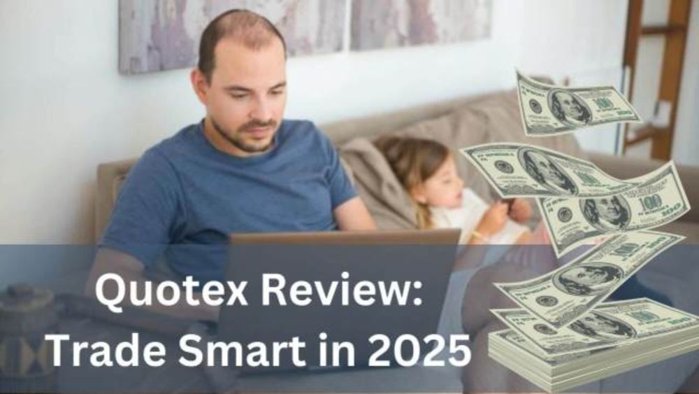 Quotex Review: Is This the Right Trading Platform for You in 2025?