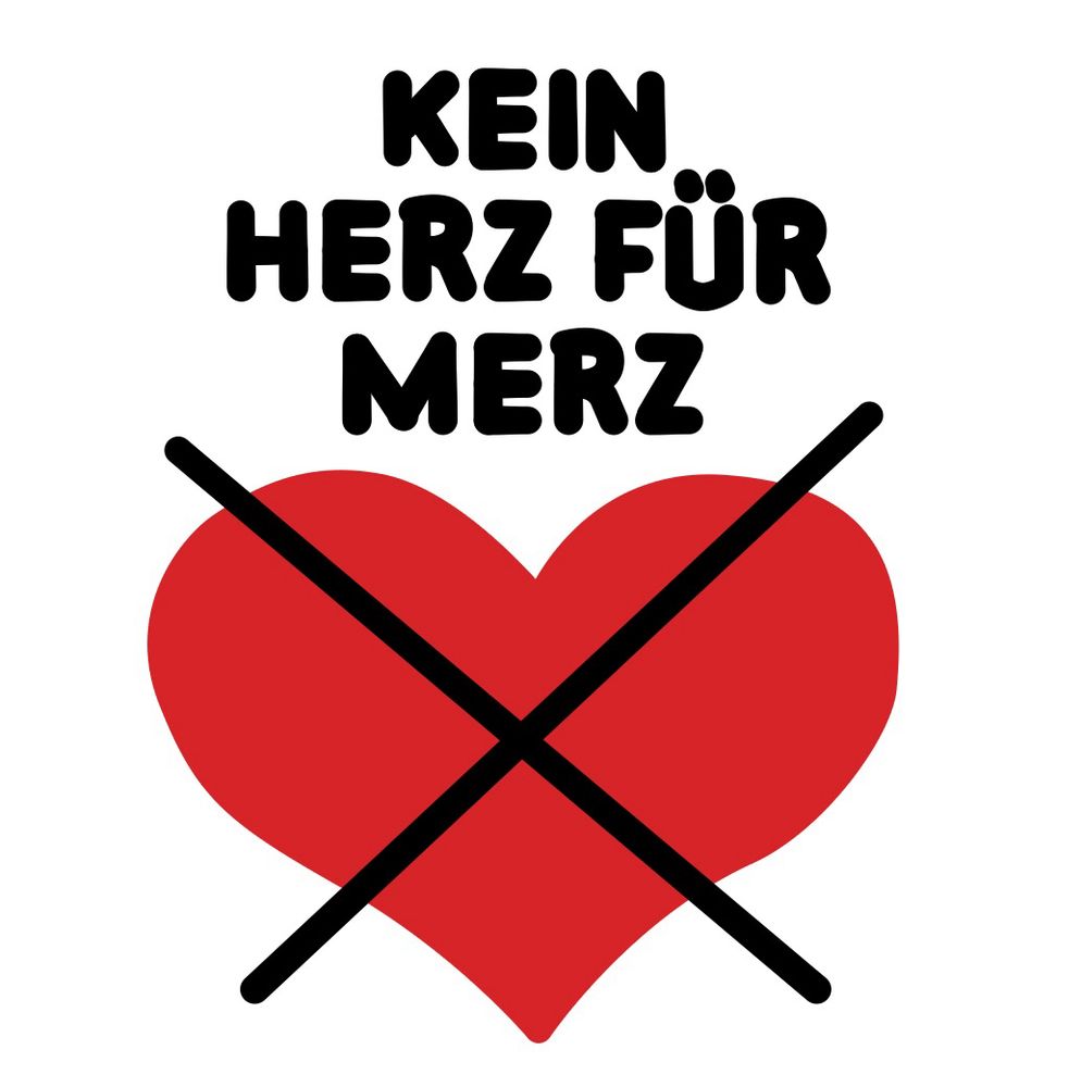 Sticker Motiv: Kein Herz für Merz. Logo in der Anmutung der fragwürdigen Kinderspendengala der Springerpresse