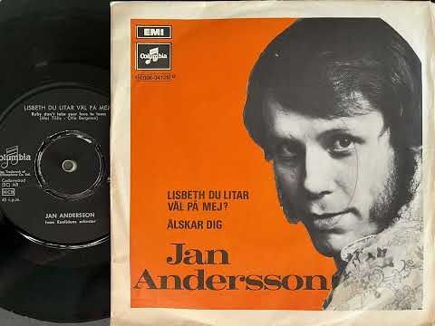 Jan Andersson - Lisbeth du litar väl på mej? (Ruby don’t take your love to town)