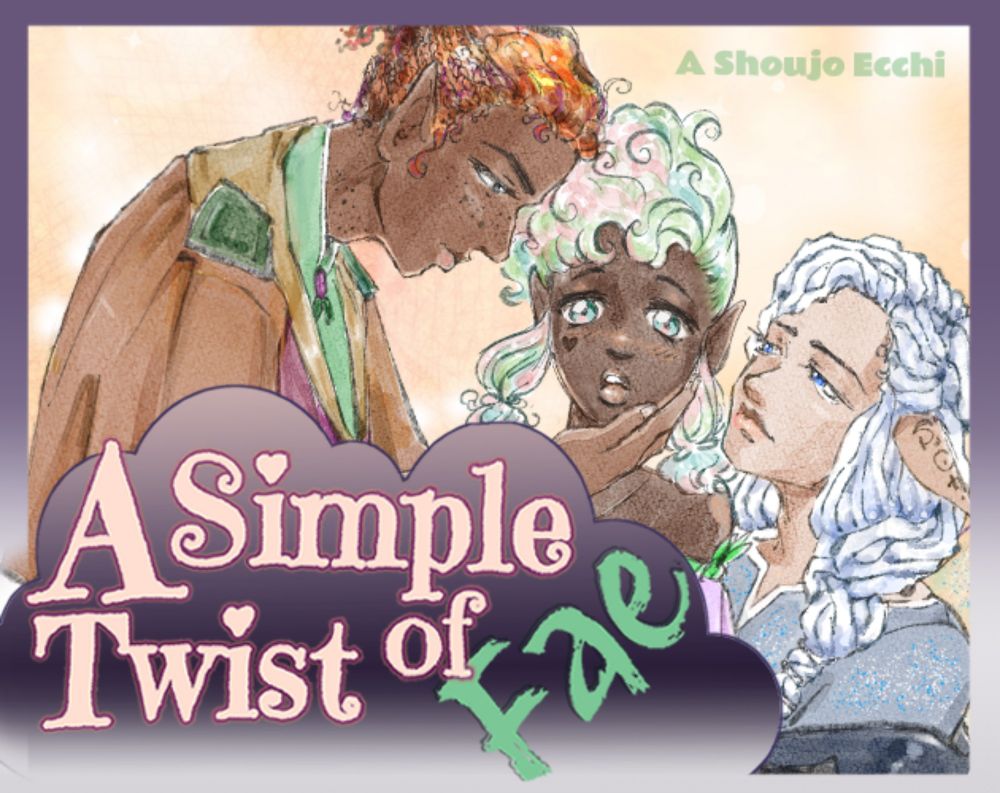 A Simple Twist of Fae: a Shojo Ecchi Otome by TuffMallow