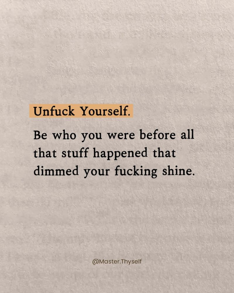 Unfuck yourself