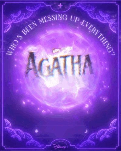 a poster for a show called agatha which is on disney +