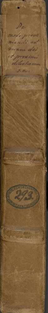 Buchrücken des Bandes Inc 293, „De modo perveniendi ad veram et perfectam Dei et proximi dilectionem“.