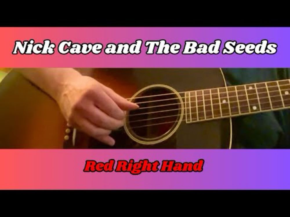 Nick Cave and The Bad Seeds - Red Right Hand - Fingerstyle Guitar