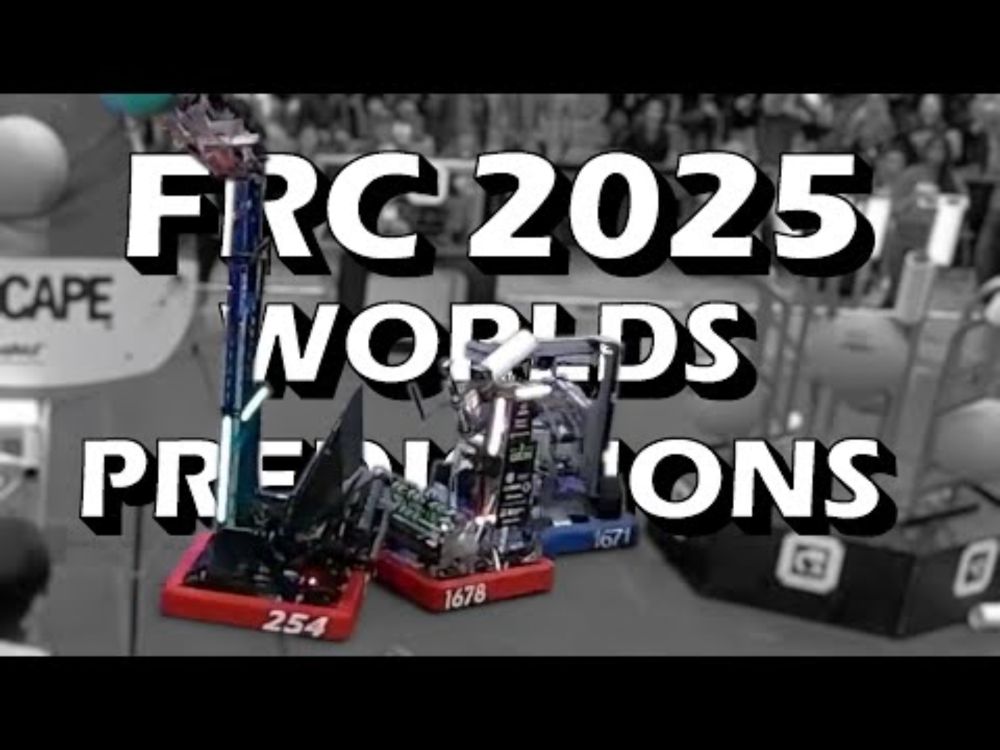 FRC 2025 Worlds Predictions