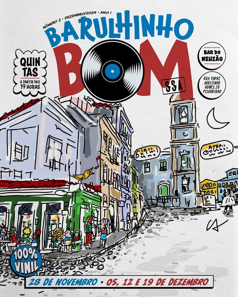 Cartaz anunciando o evento Barulhinho Bom no Bar do Neuzão, em Salvador, nas três primeiras quintas de dezembro, a partir das 19h